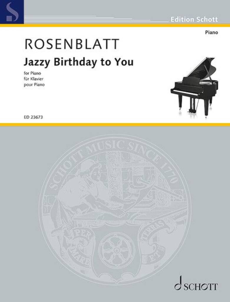 Alexander Rosenblatt - Jazzy Birthday to You fra Schott Music | Lynrask ...